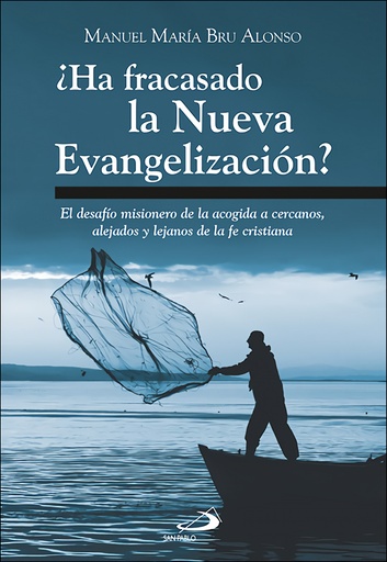 [9788428570619] ¿Ha fracasado la Nueva Evangelización?