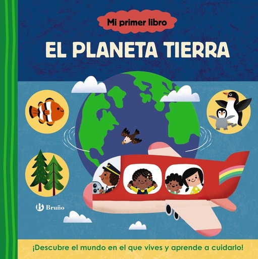 [9788469641415] Mi primer libro sobre el planeta Tierra