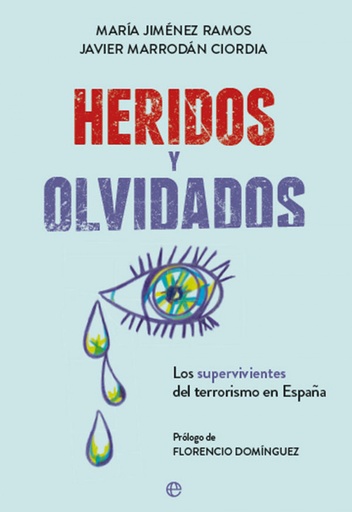 [9788491645207] HERIDOS Y OLVIDADOS