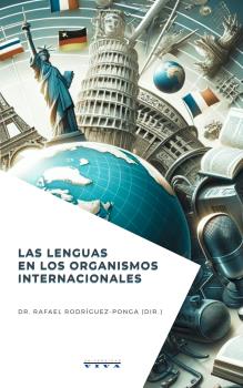 [9788417855284] Las lenguas en los organismos internacionales