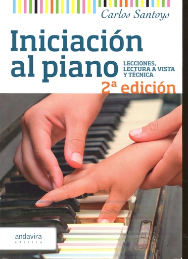 [9788494335747] Iniciacion al piano lecciones lectura a vista y te