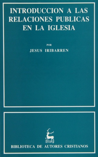 [9788479141882] Introducción a las relaciones públicas en la iglesia