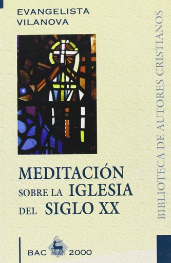 [9788479144845] Meditación sobre la iglesia del siglo xx