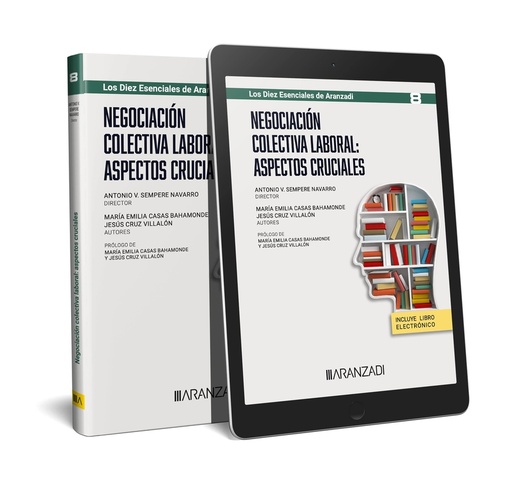 [9788411639330] Negociación colectiva laboral: aspectos cruciales (Papel + e-book)