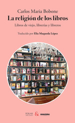 [9788412667196] LA RELIGION DE LOS LIBROS