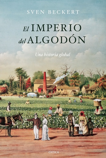 [9788491996125] El imperio del algodón