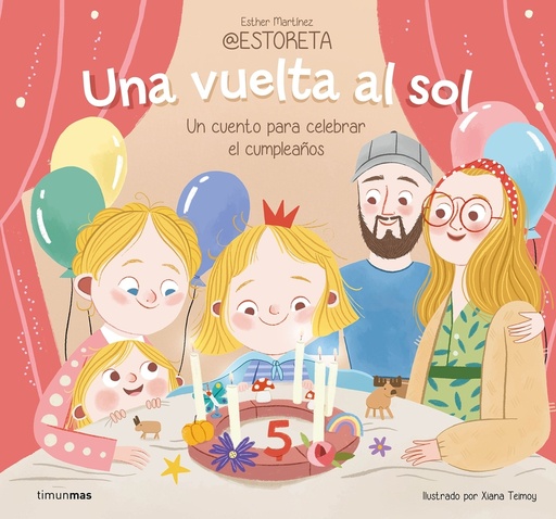 [9788408282242] Una vuelta al sol. Un cuento para celebrar el cumpleaños