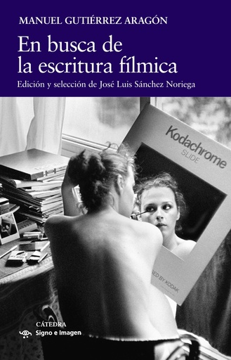 [9788437647289] En busca de la escritura fílmica