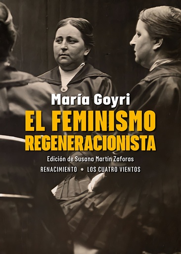 [9788410148222] El feminismo regeneracionista