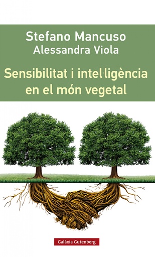 [9788419392435] Sensibilitat i intel·ligència en el món vegetal