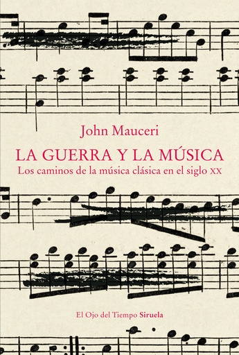 [9788419942258] La guerra y la música