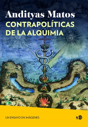 [9788419407276] CONTRAPOLÍTICAS DE LA ALQUIMIA