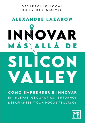 [9788410520899] Innovar más allá de Silicon Valley