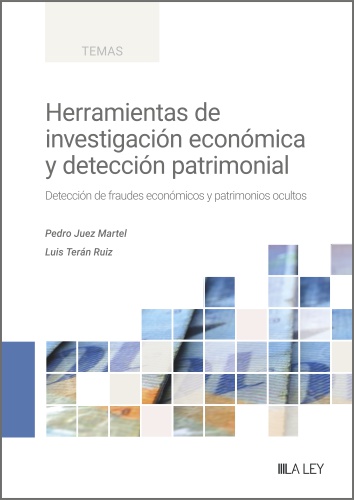 [9788419905147] HERRAMIENTAS DE INVESTIGACION ECONOMICA Y DETECCION PATRIMONIAL