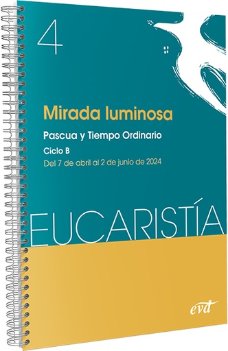 [9788490739891] MIRADA LUMINOSA (EUCARISTIA Nº 4/2024)