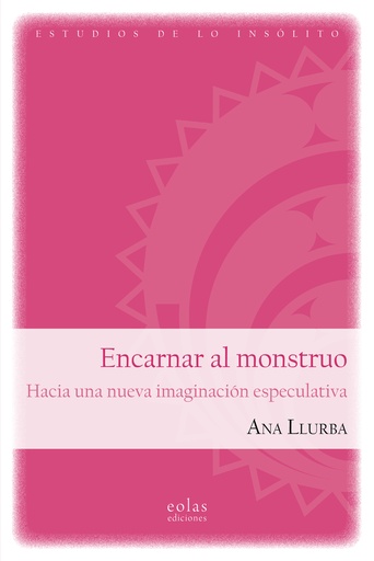 [9788410057128] Encarnar al monstruo