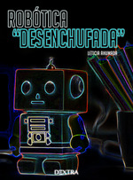 [9788410026179] ROBOTICA DESENCHUFADA