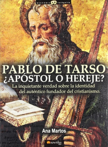 [9788497633673] Pablo de Tarso, ¿Apóstol o hereje)