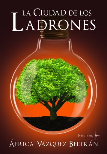 [9788494597435] LA CIUDAD DE LOS LADRONES