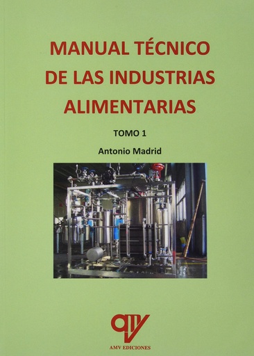 [9788412309362] Manual técnico de industrias alimentarias