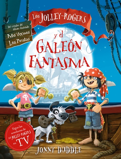 [9788494976582] JOLLEY-ROGERS Y EL GALEON FANTASMA, LOS