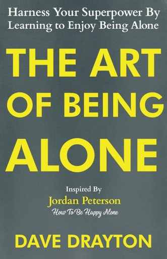 [9781963674019] The Art of Being Alone