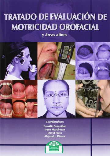 [9788497275125] Tratado de evaluación de motricidad orofacial y áreas afines