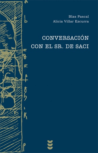 [9788430116249] CONVERSACIÓN CON EL SEÑOR DE SACI