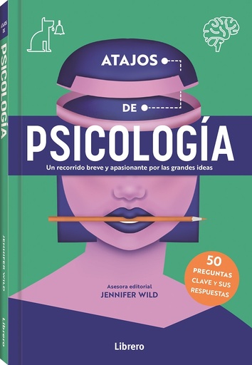 [9788411540360] ATAJOS DE PSICOLOGIA-50 PREGUNTAS CLAVE Y SUS RESPUESTAS