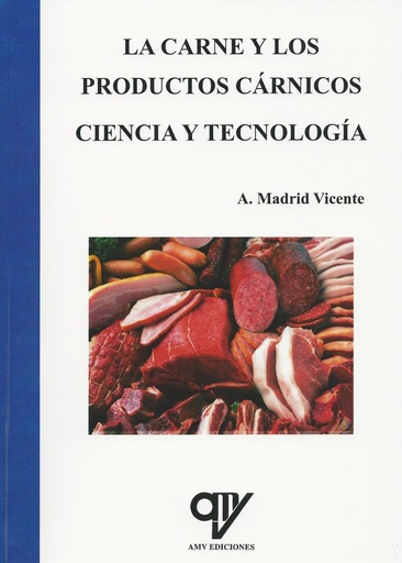 [9788494285011] La carne y los productos cárnicos. Ciencia y tecnología