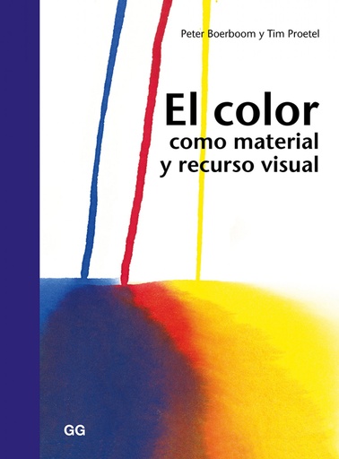 [9788425228629] EL COLOR COMO MATERIAL Y RECURSO VISUAL