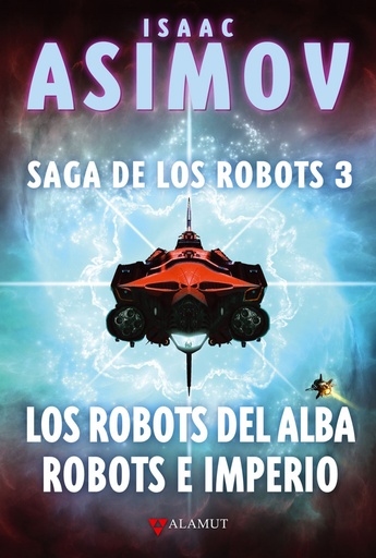 [9788498890976] Los robots del amanecer / Robots e Imperio