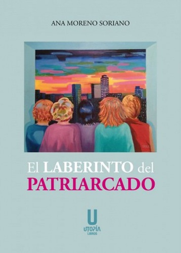 [9788412593020] El laberinto del patriarcado