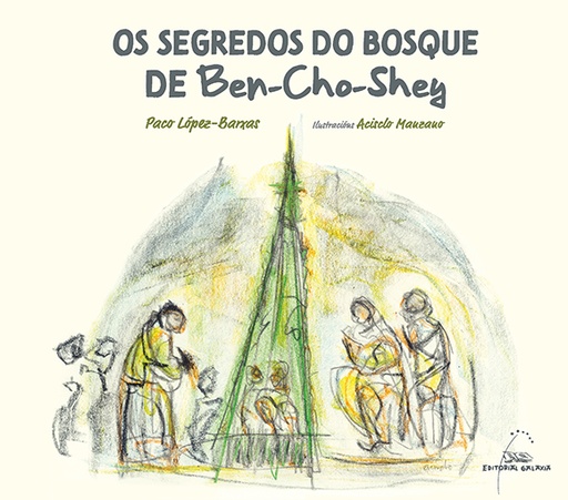 [9788411761871] Os segredos do bosque de Ben-Cho-Shey