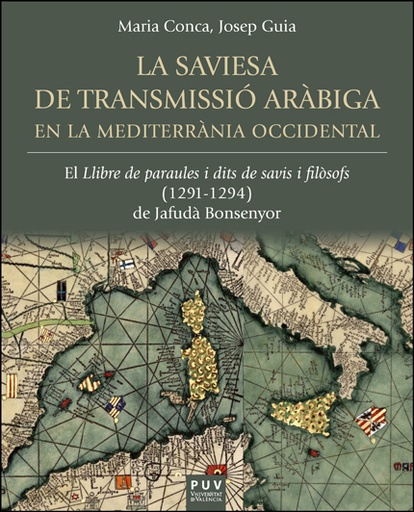 [9788411182874] La saviesa de transmissió aràbiga en la Mediterrània occidental