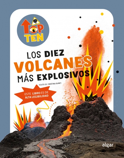 [9788491426868] TOP TEN. LOS DIEZ VOLCANES MÁS EXPLOSIVOS