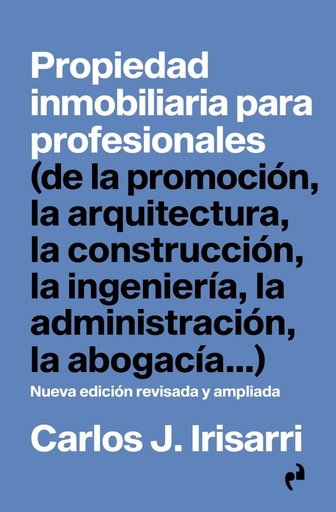 [9788419050984] PROPIEDAD INMOBILIARIA PARA PROFESIONALES