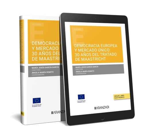 [9788411625715] Democracia europea y mercado único: 30 años del Tratado de Mastricht (Papel + e-book)