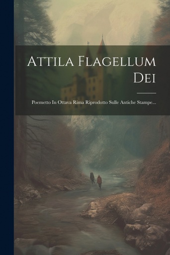 [9781021863287] Attila Flagellum Dei