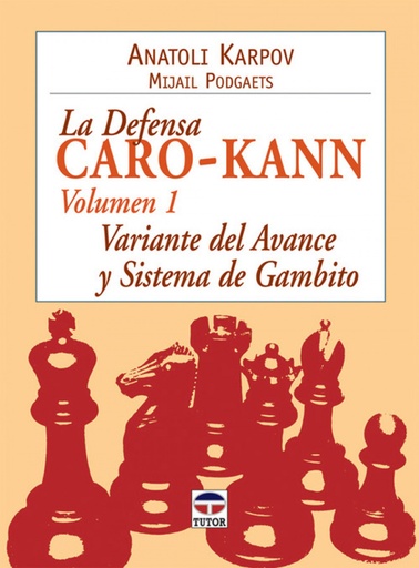 [9788479026899] 1.Defensa caro-kann. Variante del avance y sistema gambito