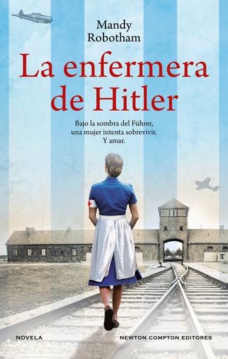 [9788419620767] La enfermera de Hitler