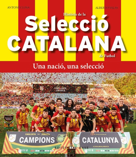 [9788419007803] Història de la selecció catalana de futbol