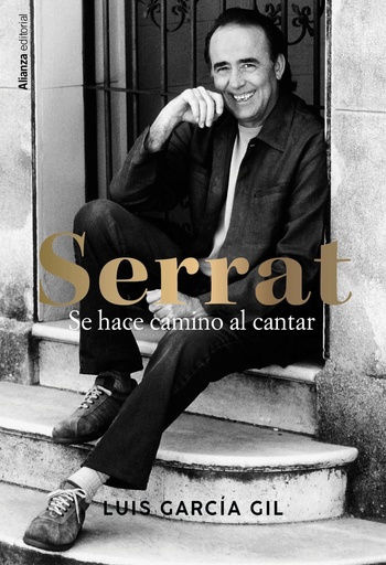 [9788411486118] Serrat. Se hace camino al cantar