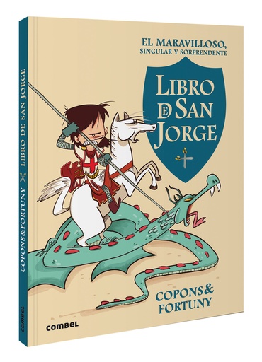 [9788411581462] El maravilloso, singular y sorprendente libro de San Jorge