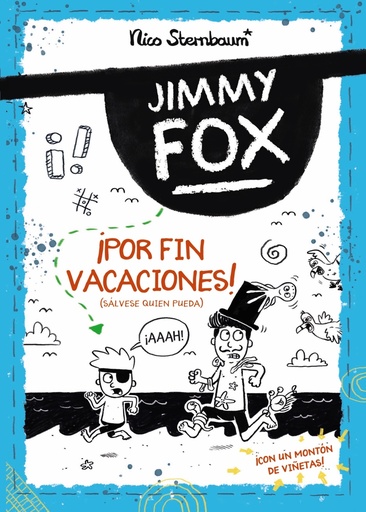 [9788414336526] Jimmy Fox 2. ¡Por fin vacaciones! (Sálvese quien pueda)