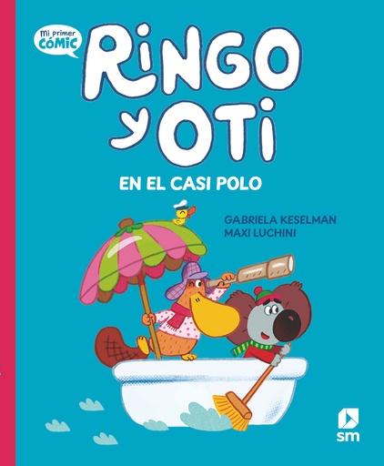 [9788411823821] Ringo y Oti en el Casi Polo