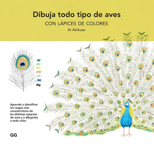 [9788425234866] Dibuja todo tipo de aves con lápices de colores