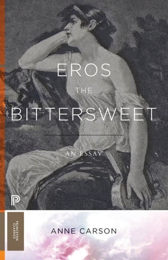 [9780691247939] Eros the Bittersweet