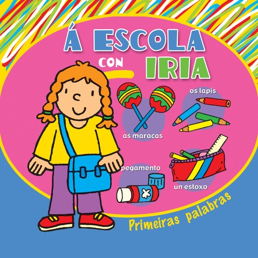 [9788496893474] A escola con Iria