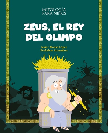 [9788413613796] Zeus, el rey del Olimpo